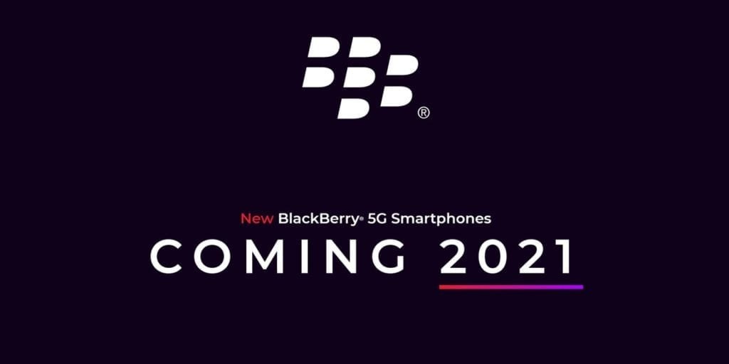 Blackberry 5G Smartphone: Coming with Physical Qwerty Keypad Blackberry 5G Smartphone: Coming with Physical Qwerty Keypad