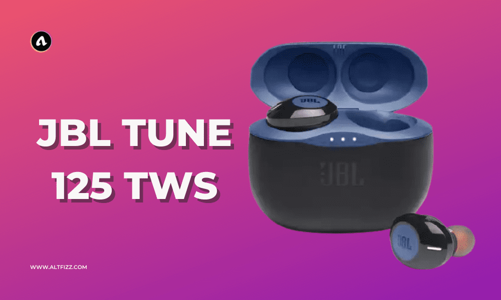 Jbl Tune 125 True Wireless Earbuds Full Review Altfizz