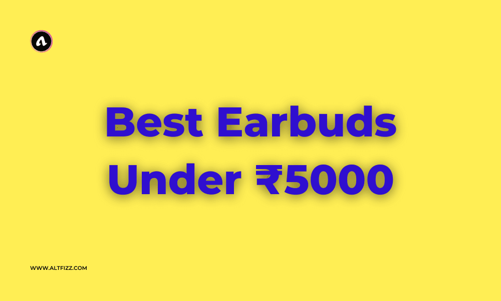Best Earbuds Under 5000 (True Wireless) in 2021
