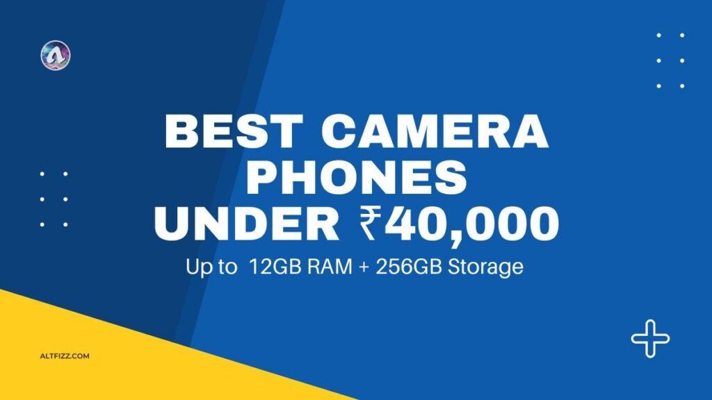 Best Camera Phone Under 40000